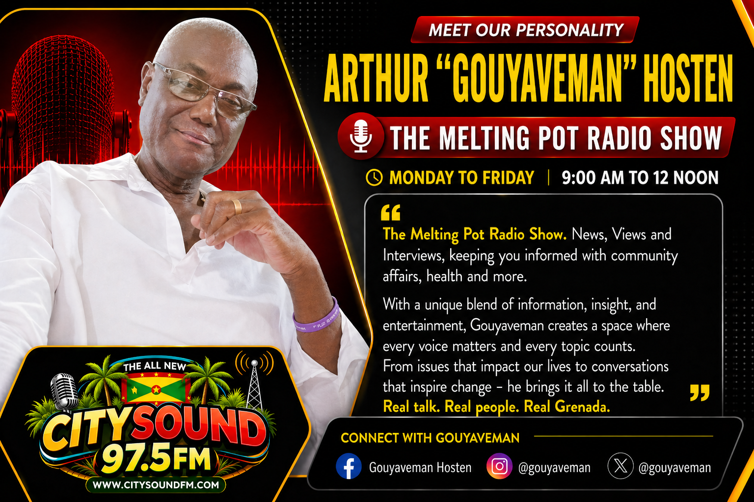 Arthur Gouyaveman Hosten, host of The Melting Pot Radio Show, Monday to Friday from 9 AM to noon